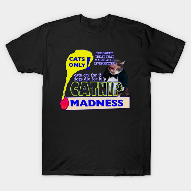 Funny Vintage Catnip Madness Guilty Pleasure T-Shirt by masterpiecesai